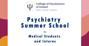 College of Psychiatrists of Ireland Summer School